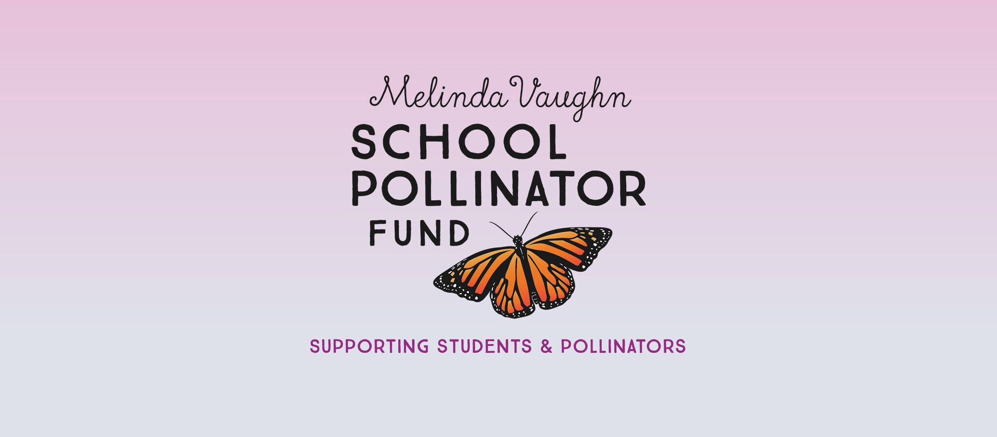 8/11/2023 Foundry Giving Friday: The Melinda Vaughn School Pollinator Fund